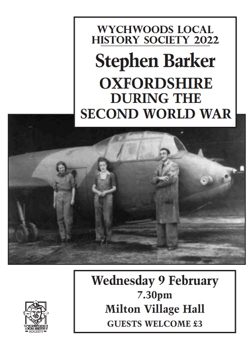 Oxfordshire during the Second World War: Our February 2022 Evening Talk